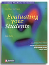 Evaluating your students
