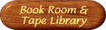 Book Room and Tape Library