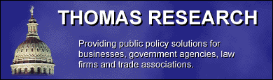 Thomas Research - Providing public policy solutions for businesses, government agencies, law firms and trade associations.