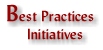 Best Practices Initiatives