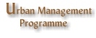 Urban Management Programme (UMP)